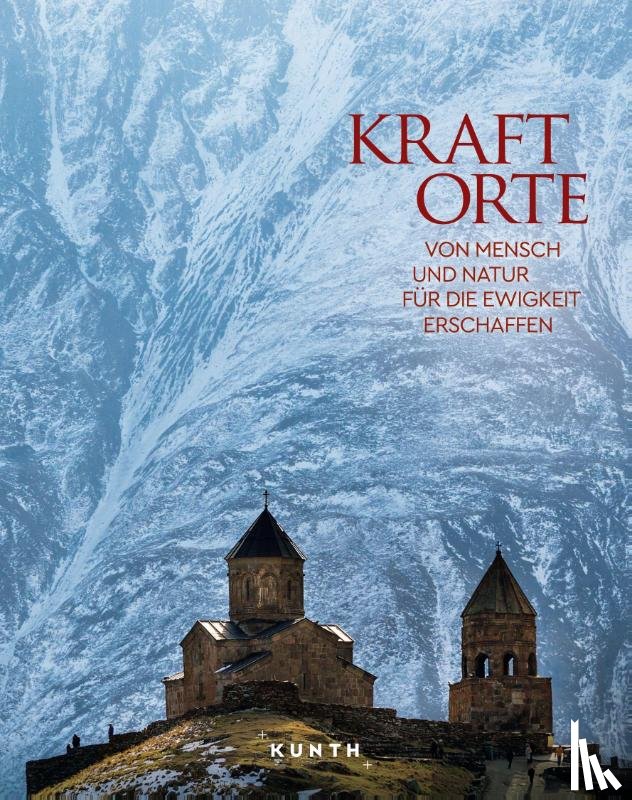 Kunth Verlag - KUNTH Bildband Kraftorte