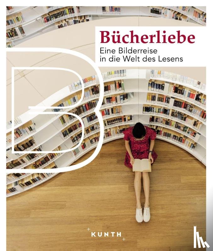 Lipps, Susanne - KUNTH Bildband Bücherliebe