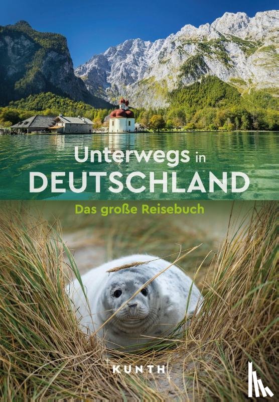  - KUNTH Unterwegs in Deutschland