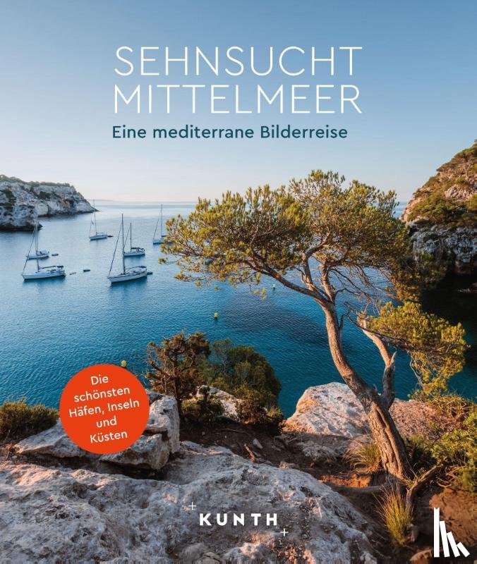  - KUNTH Bildband Sehnsucht Mittelmeer