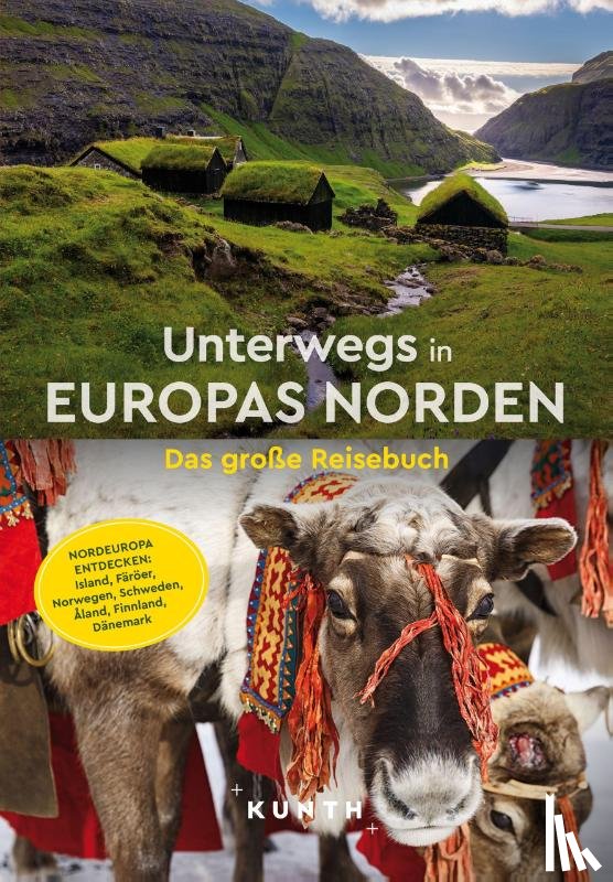  - KUNTH Unterwegs in Europas Norden