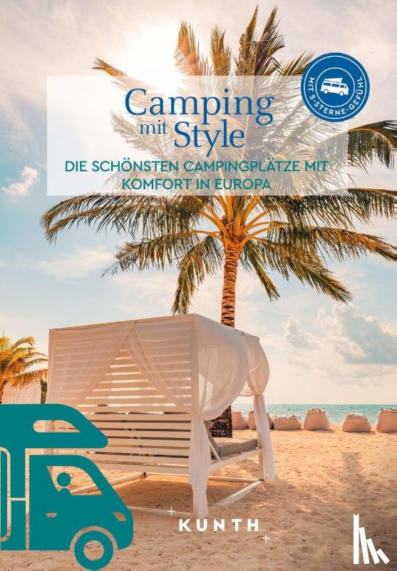Lipps, Susanne - KUNTH Camping mit Style