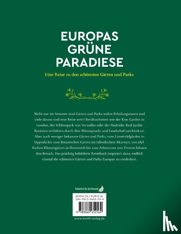 Henss, Rita, Lössl, Yasmin, Holupirek, Katinka, Wittmann, Rebekka - KUNTH Europas grüne Paradiese