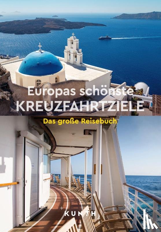  - KUNTH Europas schönste Kreuzfahrtziele