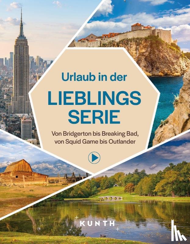 Holupirek, Katinka, Lieb, Susanne - KUNTH Urlaub in der Lieblingsserie