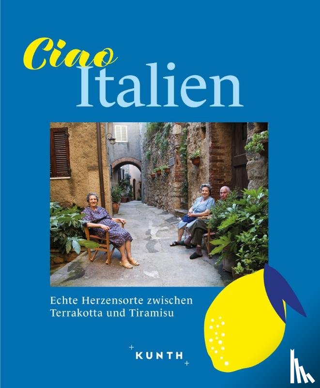 Henss, Rita - KUNTH Ciao Italien