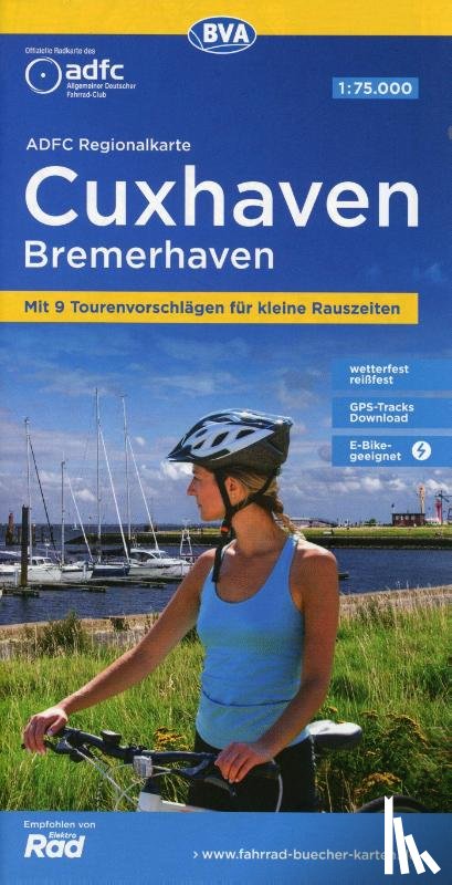  - ADFC-Regionalkarte Cuxhaven Bremerhaven, 1:75.000, mit Tagestourenvorschlägen, reiß- und wetterfest, E-Bike-geeignet, GPS-Tracks Download