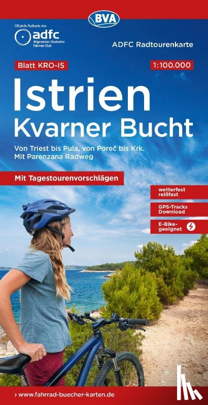  - ADFC-Radtourenkarte KRO-IS Istrien Kvarner Bucht, mit Tagestourenvorschlägen, 1:100.000, reiß- und wetterfest, E-Bike geeignet, GPS-Tracks Download
