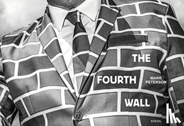 Rankine, Claudia, Peterson, Mark, Steidl, Gerhard - Mark Peterson: The Fourth Wall