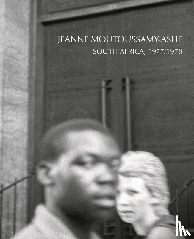  - Jeanne Moutoussamy-Ashe: South Africa 1977-78