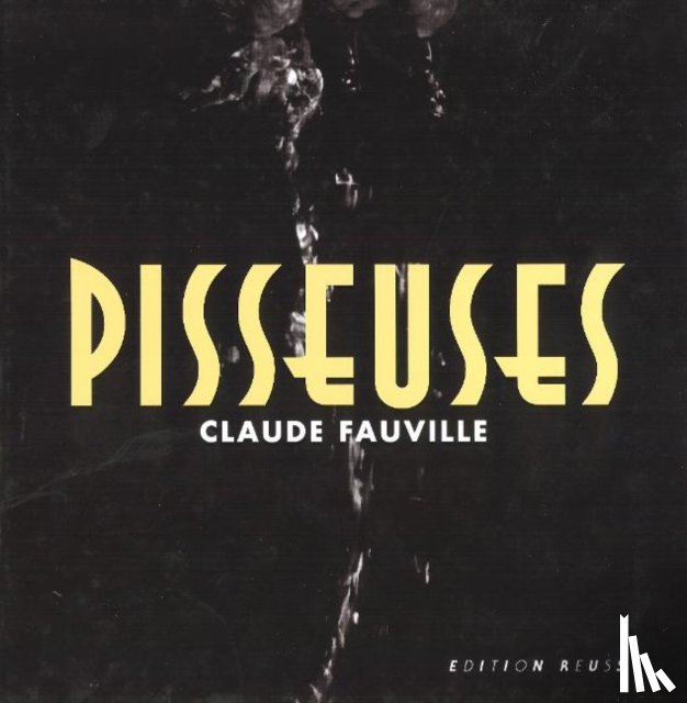 Fauville, Claude - Pisseuses