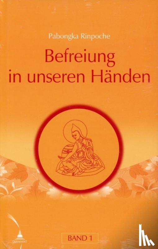 Pabongka Rinpoche - Befreiung in unseren Händen 1