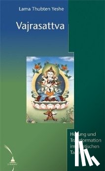Yeshe, Lama Thubten - Vajrasattva
