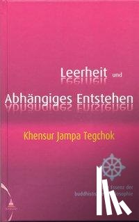 Tegchok, Khensur Jampa - Leerheit und Abhängiges Entstehen