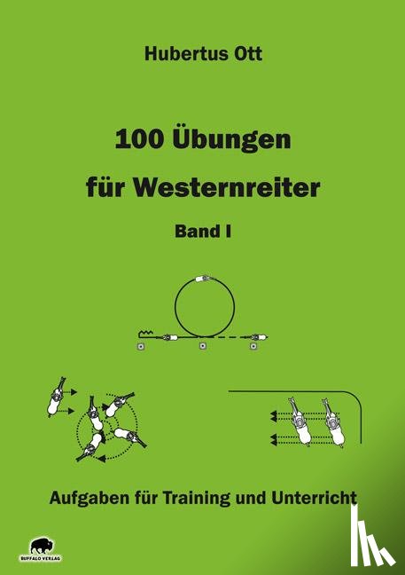 Ott, Hubertus - 100 Übungen für Westernreiter 1