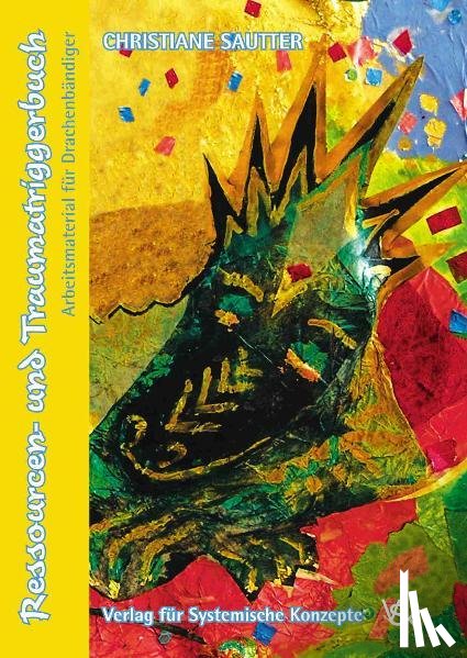 Sautter, Christiane - Ressourcen- und Traumatriggerbuch