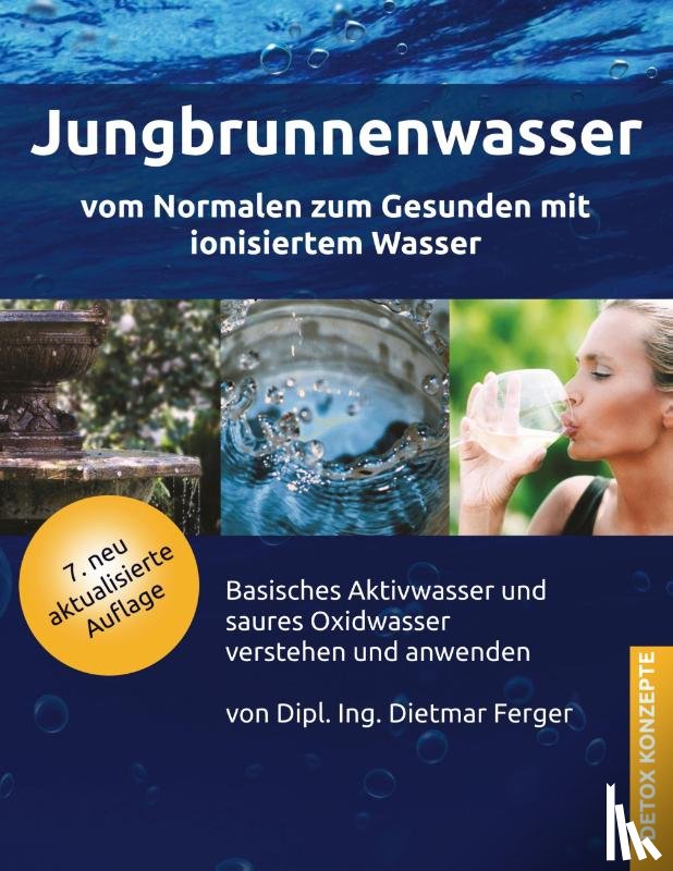  - Jungbrunnenwasser