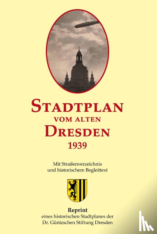 Schmidt, Michael - Stadtplan vom alten Dresden 1939