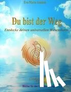 Ammon, Eva-Maria - Du bist der Weg
