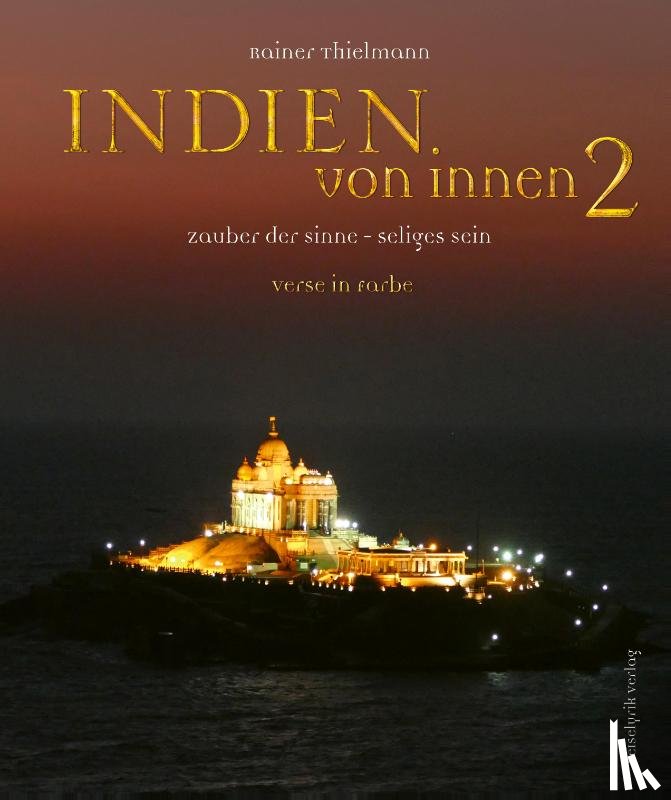 Thielmann, Rainer - Indien von innen 2