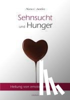Sanchez, Maria - Sehnsucht und Hunger