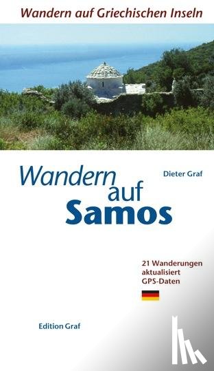 Graf, Dieter - Wandern auf Samos