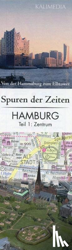 Hormes, Stephan - Spuren der Zeiten in Hamburg: Teil 1, Zentrum 1 : 5.000