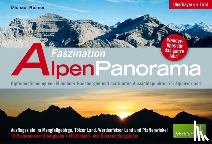 Reimer, Michael - Faszination Alpenpanorama