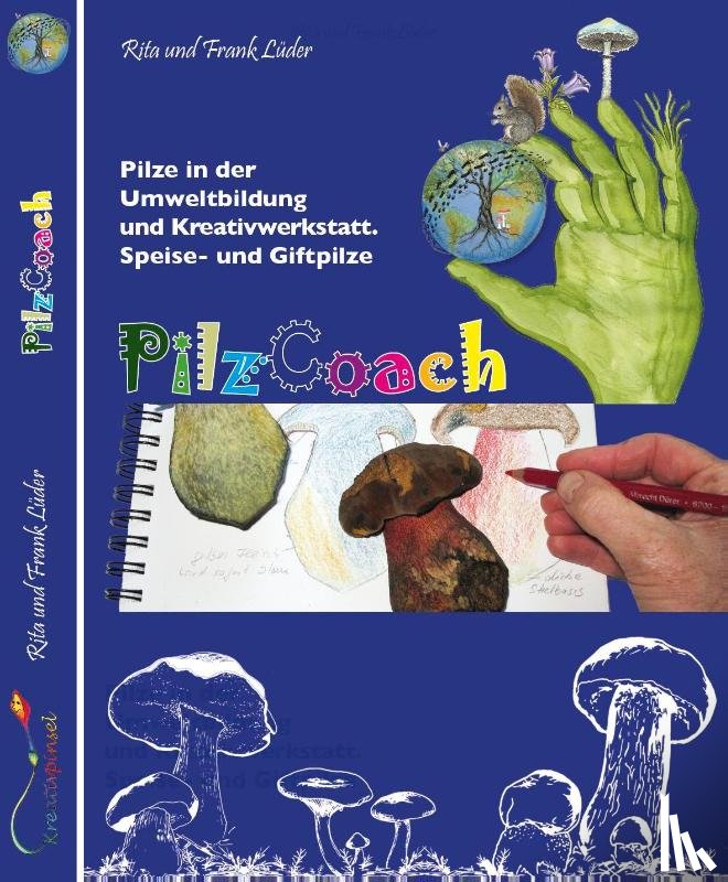 Lüder, Frank, Lüder, Rita - PilzCoach