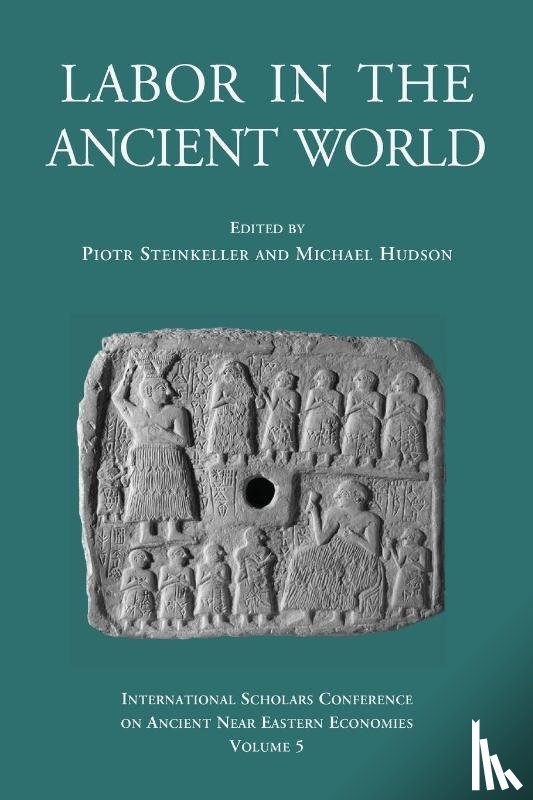  - Labor in the Ancient World