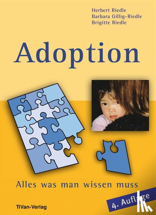 Riedle, Herbert, Gillig-Riedle, Barbara, Riedle, Brigitte - Adoption - Alles was man wissen muss