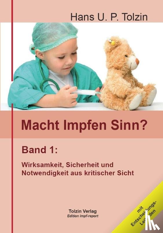 Tolzin, Hans U. P. - Macht Impfen Sinn? 01