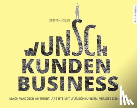 Adler, Steffen - WunschKundenBusiness