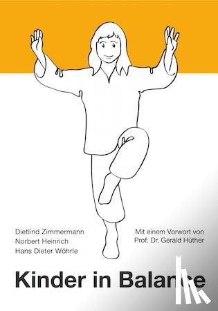 Heinrich, Norbert, Wöhrle, Hans Dieter, Zimmermann, Dietlind - Kinder in Balance
