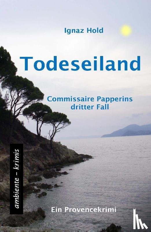 Hold, Ignaz - Todeseiland