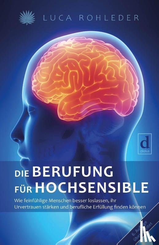 Rohleder, Luca - Die Berufung für Hochsensible
