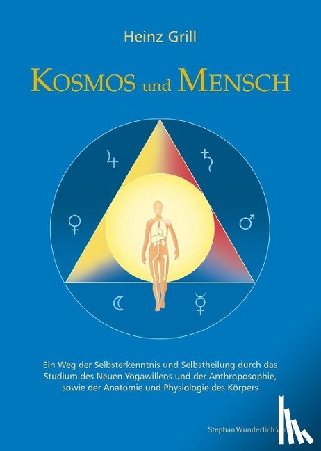 Grill, Heinz - Kosmos und Mensch