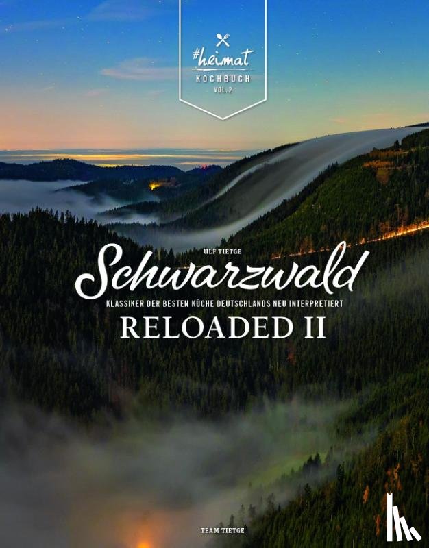 Tietge, Ulf - Schwarzwald Reloaded Vol. 2
