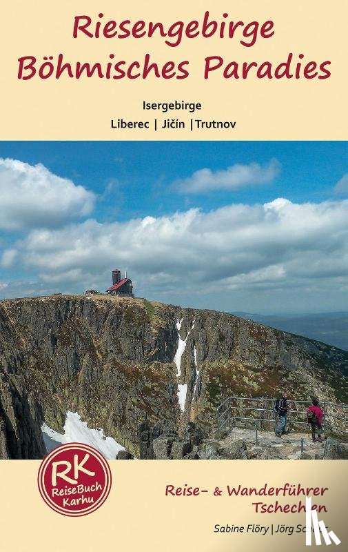 Flöry, Sabine, Schaar, Jörg - Riesengebirge - Böhmisches Paradies