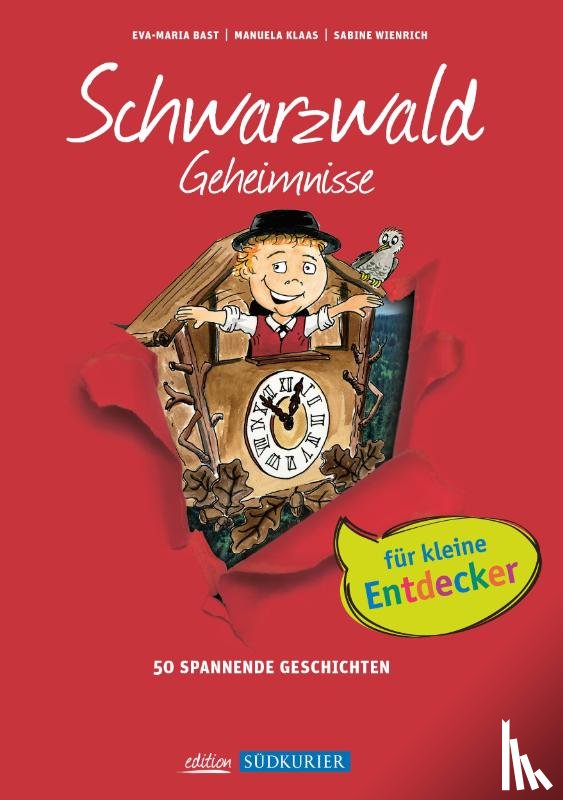 Bast, Eva-Maria, Klaas, Manuela, Wienrich, Sabine - Kinder Geheimnisse Schwarzwald