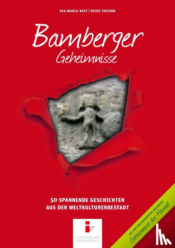 Bast, Eva-Maria, Thissen, Heike - Bamberger Geheimnisse