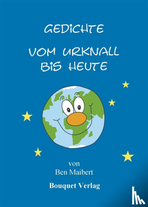 Maibert, Ben - Gedichte vom Urknall bis heute