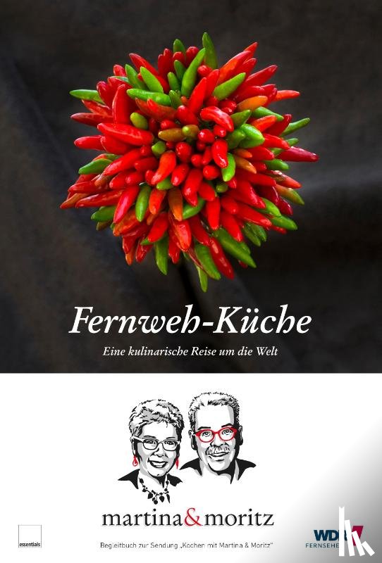 Neuner-Duttenhofer, Bernd, Meuth, Martina - Fernweh-Küche