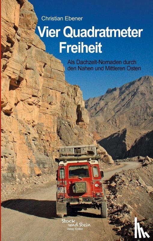 Ebener, Christian - Vier Quadratmeter Freiheit
