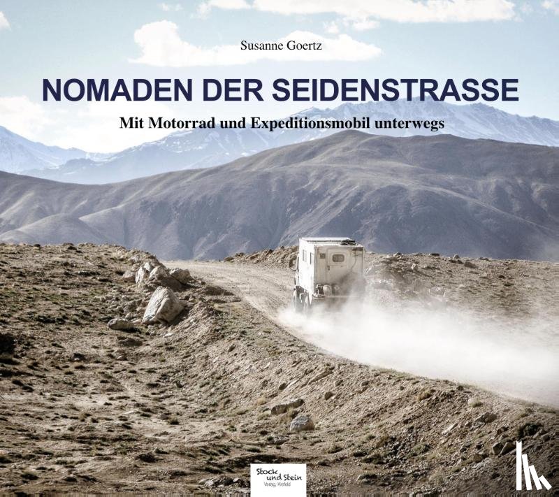 Goertz, Susanne - Nomaden der Seidenstraße
