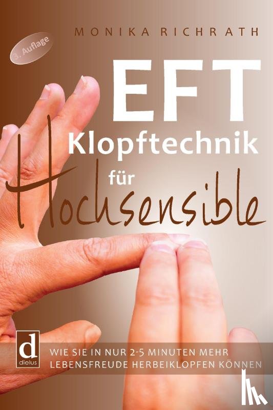 Richrath, Monika - EFT Klopftechnik für Hochsensible