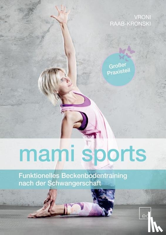 Raab-Kronski, Vroni - mami sports