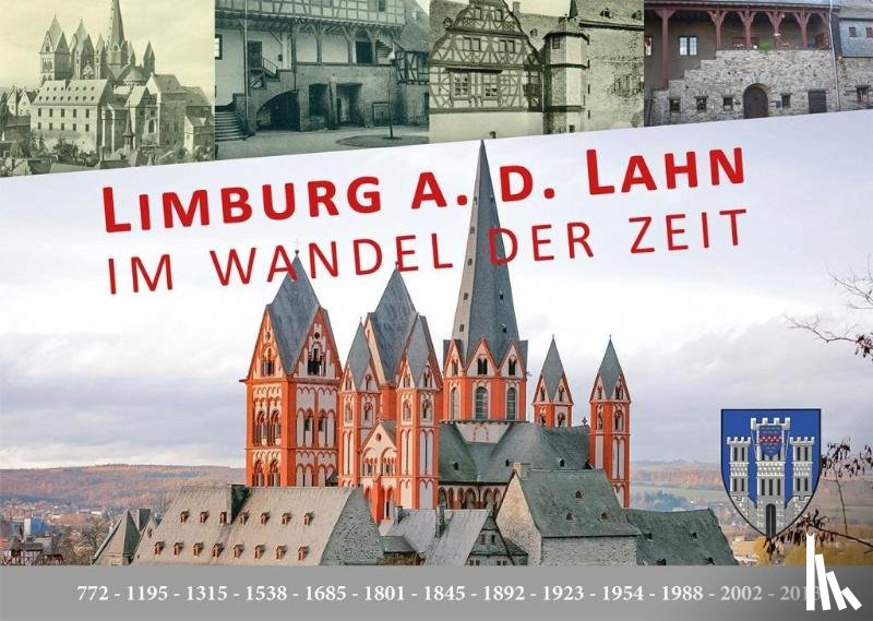 Waldecker, Christoph - Limburg a.d. Lahn im Wandel der Zeit