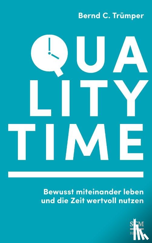 Trümper, Bernd C - Quality Time