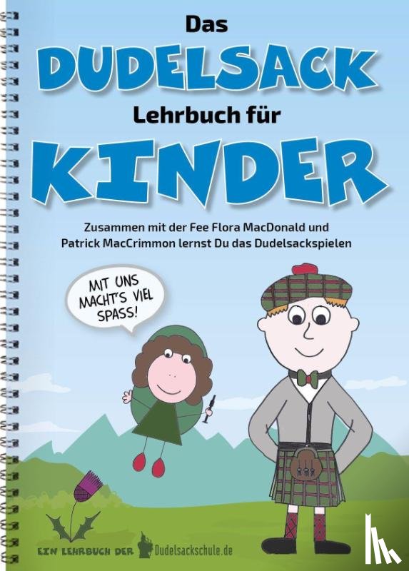 Susy, Klinger - Das Dudelsack-Lehrbuch für Kinder und Erwachsene